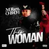 Mr. OBOI - This Woman - Single